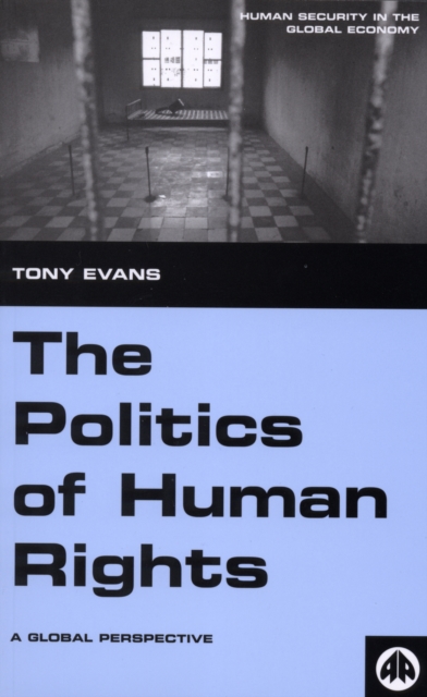 The Politics of Human Rights : A Global Perspective, PDF eBook