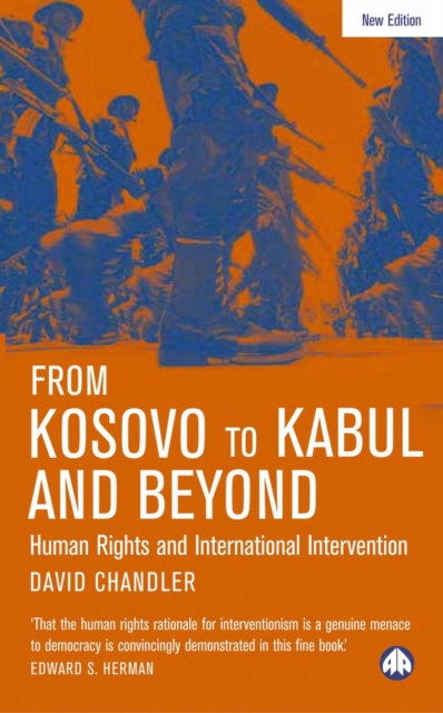 From Kosovo to Kabul and Beyond : Human Rights and International Intervention, PDF eBook