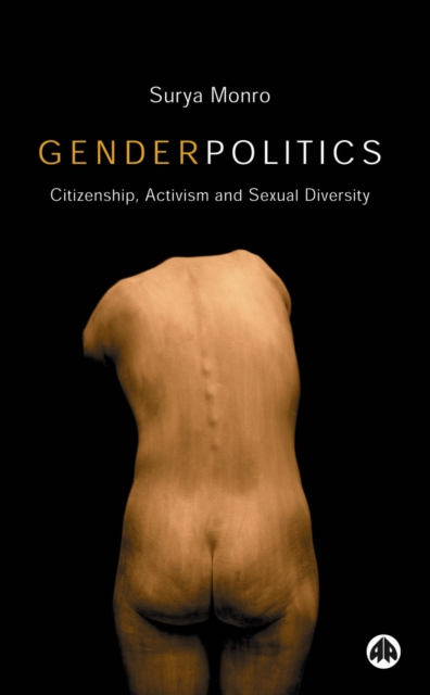Gender Politics : Citizenship, Activism and Sexual Diversity, PDF eBook
