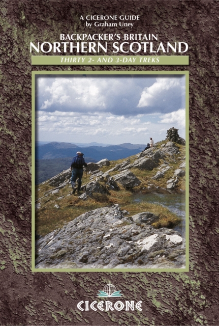 Backpacker's Britain: Northern Scotland : 30 short backpacking routes north of the Great Glen, PDF eBook