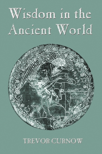 Wisdom in the Ancient World, EPUB eBook