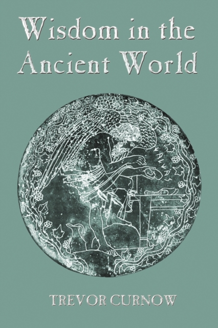 Wisdom in the Ancient World, PDF eBook