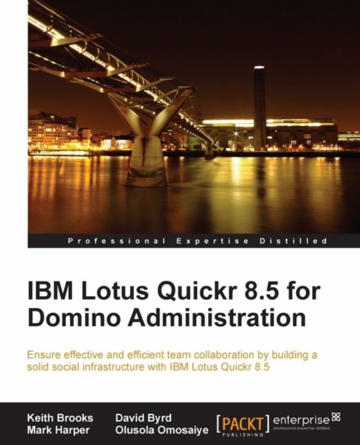 IBM Lotus Quickr 8.5 for Domino Administration, EPUB eBook