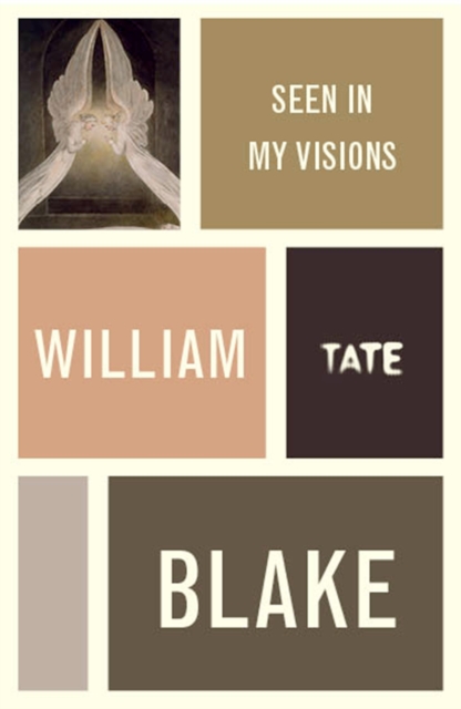William Blake: Seen in My Visions: A Descriptive Catalogue of Pictures, EPUB eBook