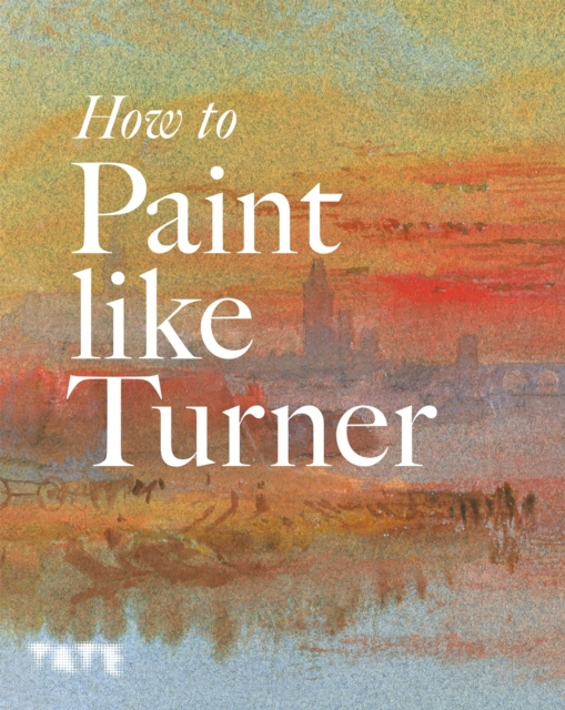 How to Paint Like Turner, EPUB eBook