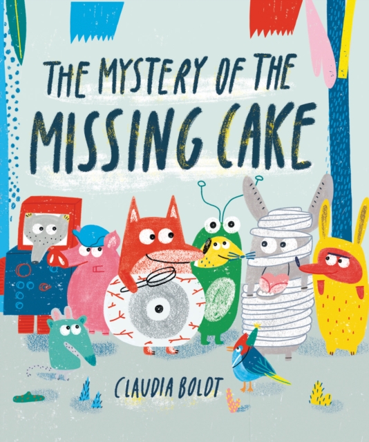 The Mystery of the Missing Cake, Paperback / softback Book