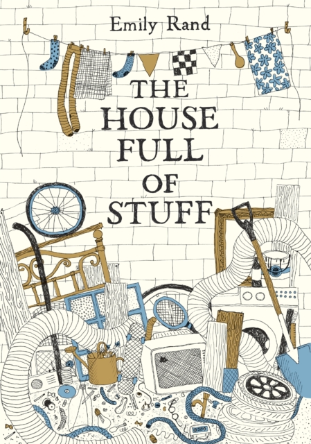 The House Full of Stuff, Hardback Book