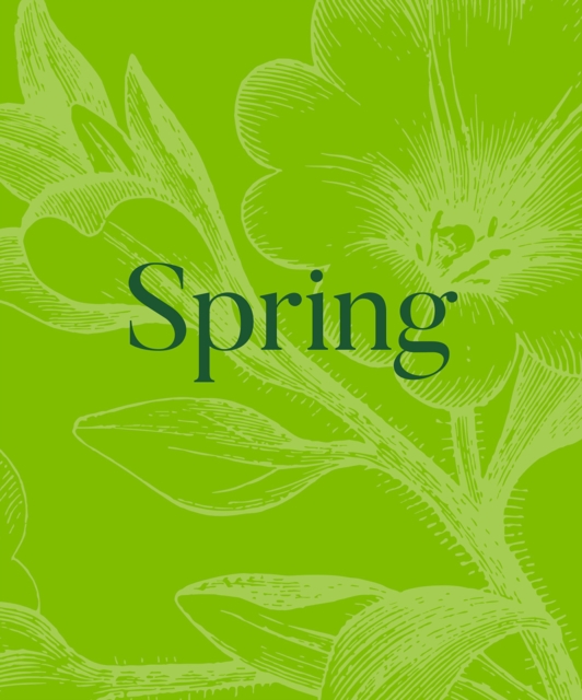 Spring, Hardback Book