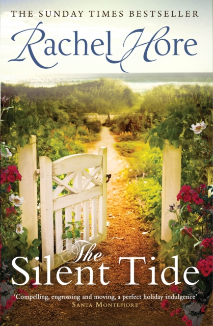 The Silent Tide : 'A magical novel about life, love & family' from the million-copy bestseller of The Hidden Years, Paperback / softback Book