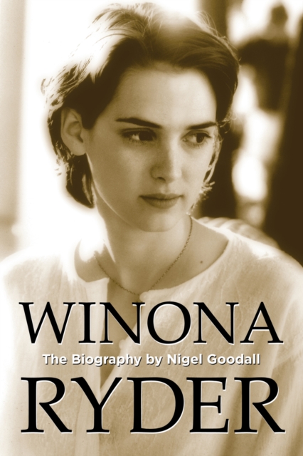 Winona Ryder : The Biography, EPUB eBook