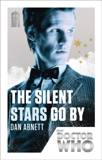 Doctor Who: The Silent Stars Go By : 50th Anniversary Edition, Paperback / softback Book