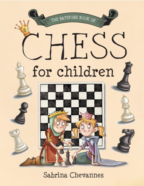 The Batsford Book of Chess for Children, EPUB eBook