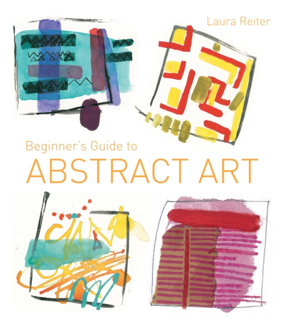 Beginner's Guide to Abstract Art, EPUB eBook