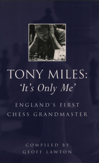 Tony Miles: It's Only Me, EPUB eBook