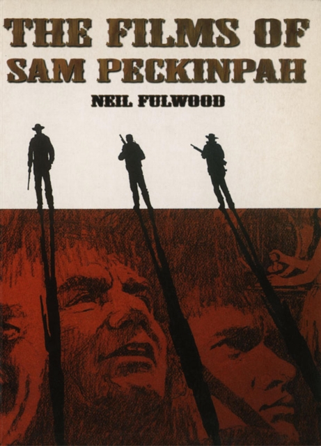 Films of Sam Peckinpah, EPUB eBook