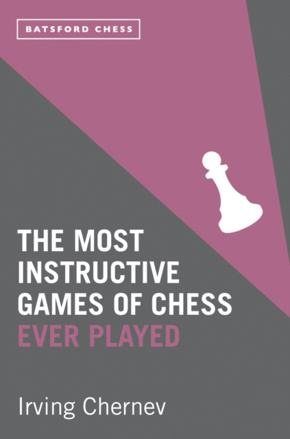 The Most Instructive Games of Chess Ever Played, EPUB eBook