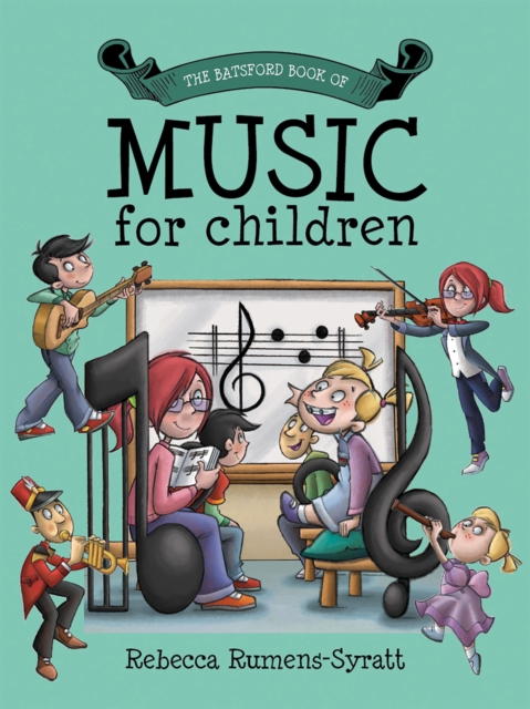 Batsford Book of Music for Children, Hardback Book