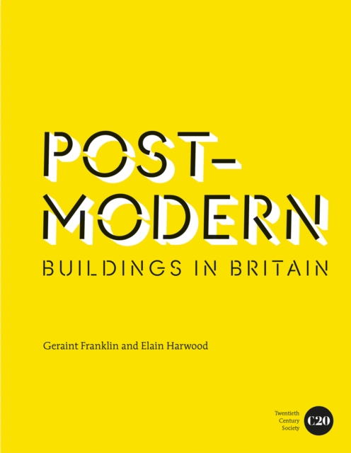 Post-Modern Buildings in Britain, Hardback Book