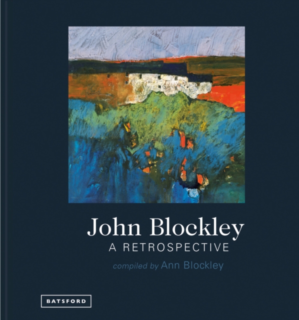 John Blockley - A Retrospective, Hardback Book