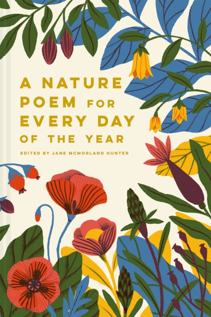 A Nature Poem for Every Day of the Year, Hardback Book