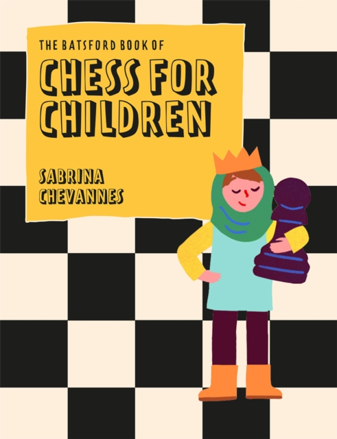 The Batsford Book of Chess for Children New Edition, EPUB eBook