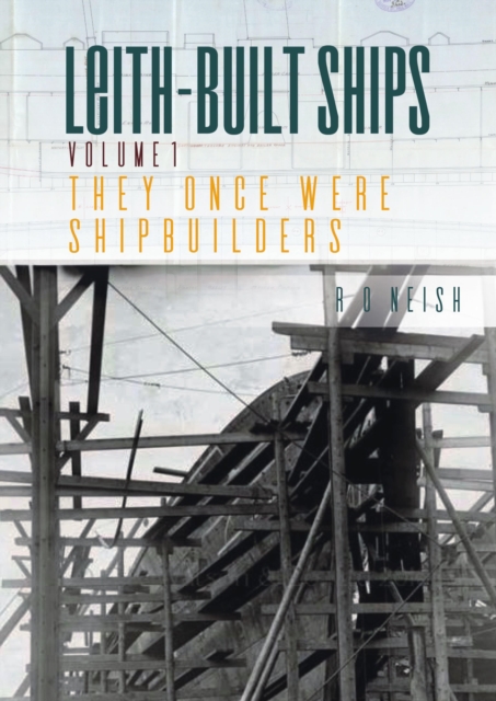 They Once Were Shipbuilders : 1, Paperback / softback Book