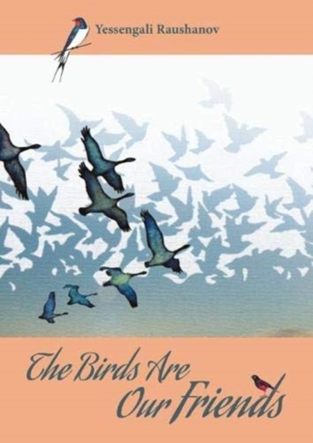 The Birds are our Friends, Paperback / softback Book