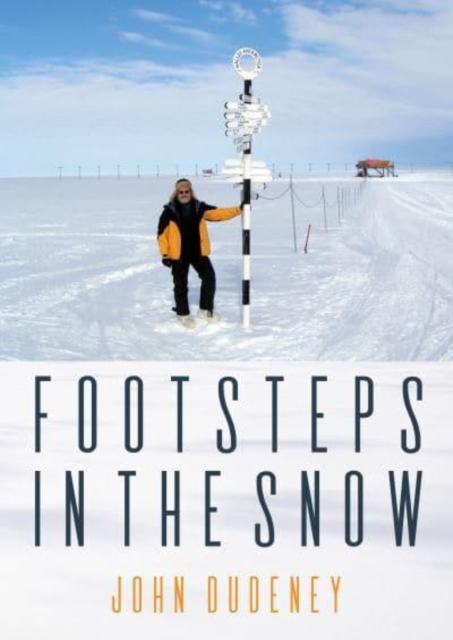 Footsteps in the Snow, Paperback / softback Book