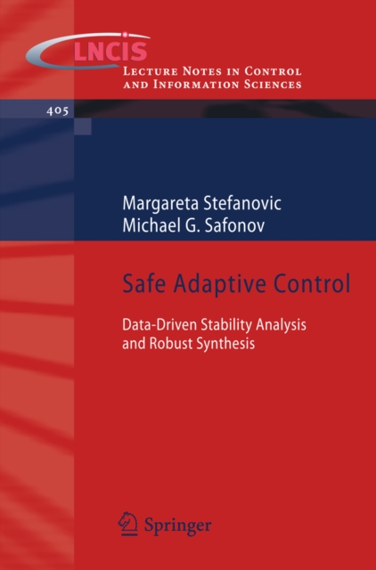 Safe Adaptive Control : Data-driven Stability Analysis and Robust Synthesis, PDF eBook