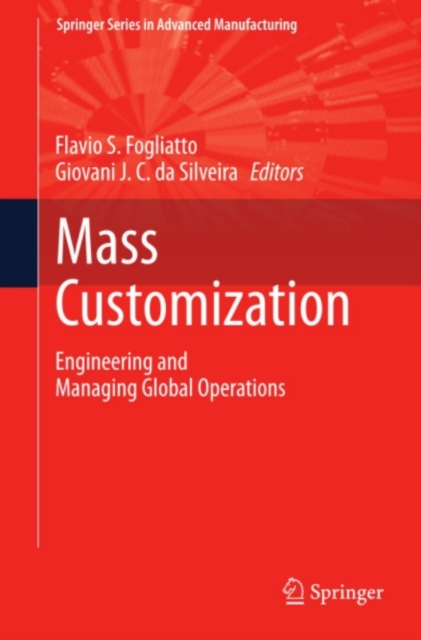 Mass Customization : Engineering and Managing Global Operations, PDF eBook