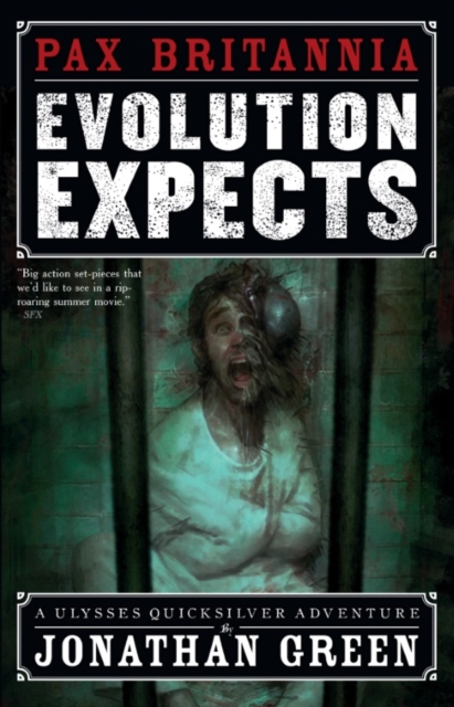 Evolution Expects : A Ulysses Quicksilver Adventure, EPUB eBook