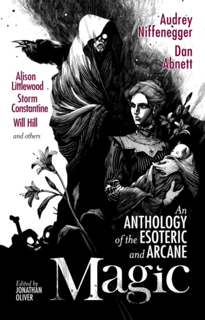 Magic : An Anthology of the Esoteric and Arcane, EPUB eBook