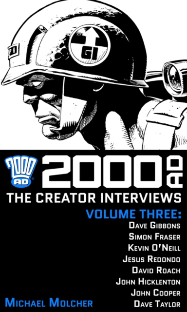 2000 AD: The Creator Interviews Volume Three, EPUB eBook
