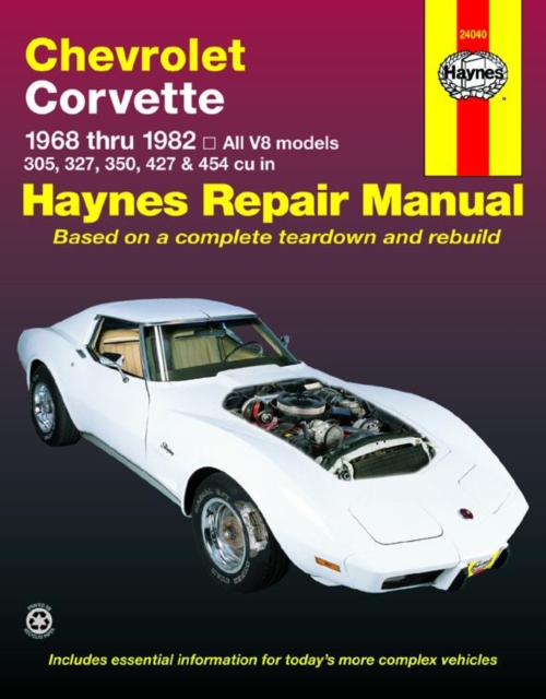 Chevrolet Corvette (1968-1982) Haynes Repair Manual (USA), Paperback / softback Book
