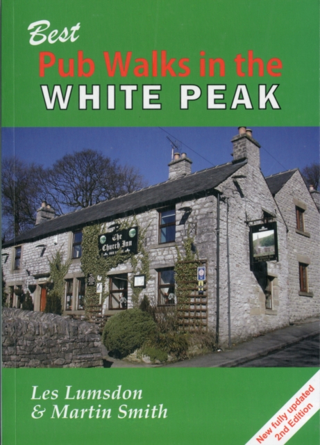 Best Pub Walks in the White Peak, Paperback / softback Book