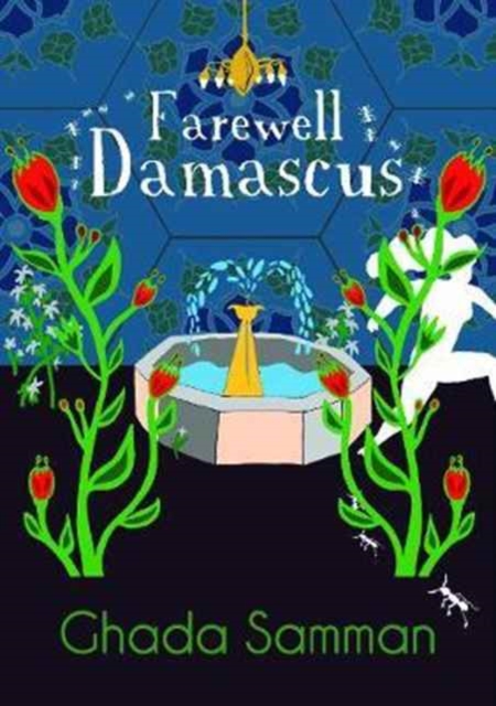 Farewell Damascus, Paperback / softback Book