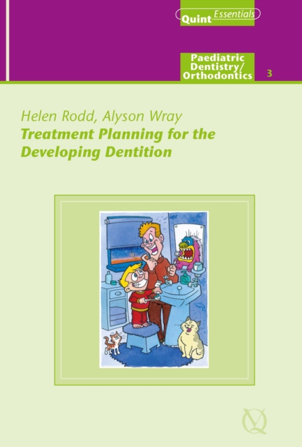 Treatment Planning for the Developing Dentition, EPUB eBook