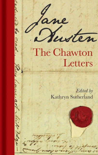 Jane Austen: The Chawton Letters, Hardback Book