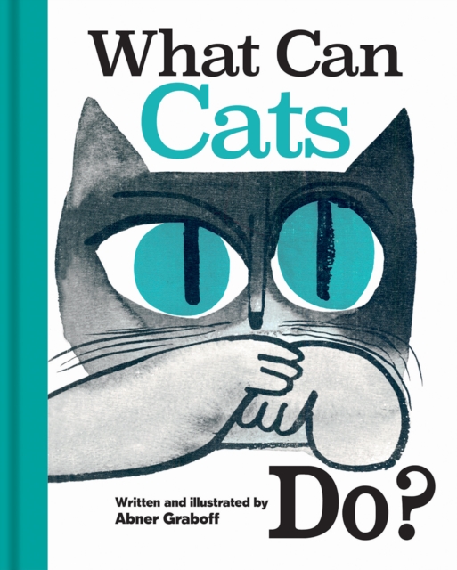 What Can Cats Do?, Hardback Book