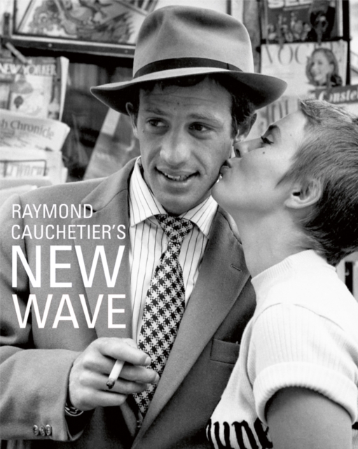 Raymond Cauchetier's New Wave, Hardback Book