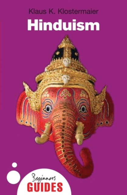 Hinduism : A Beginner's Guide, Paperback / softback Book