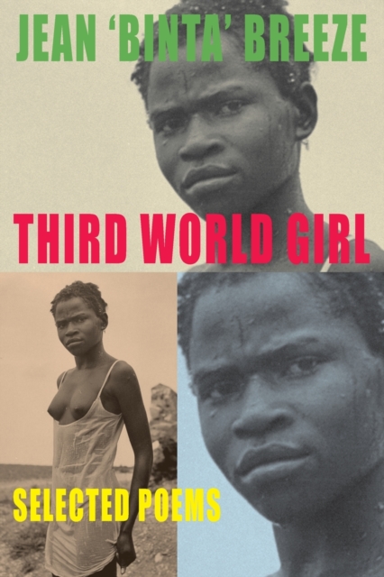 Third World Girl : Selected Poems, Paperback / softback Book