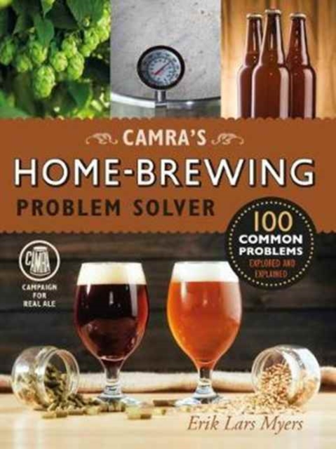 Camra's Home-Brewing Problem Solver, Paperback / softback Book