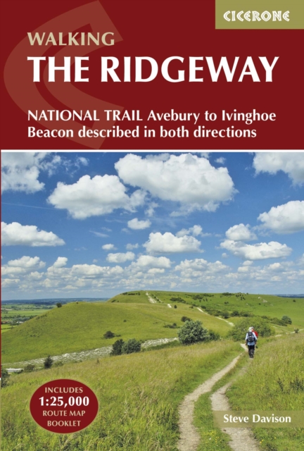 The Ridgeway National Trail : Avebury to Ivinghoe Beacon described in both directions, Paperback / softback Book
