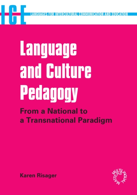 Language and Culture Pedagogy : From a National to a Transnational Paradigm, PDF eBook