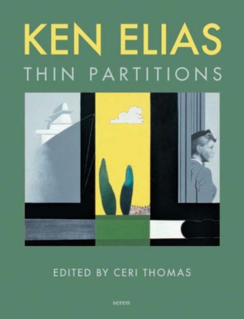 Ken Elias : Thin Partitions, Paperback / softback Book