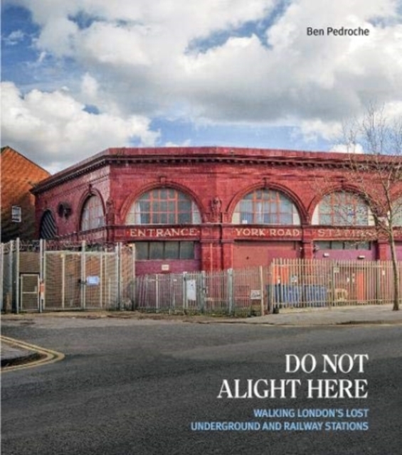 Do Not Alight Here : New Handbook Edition, Paperback / softback Book