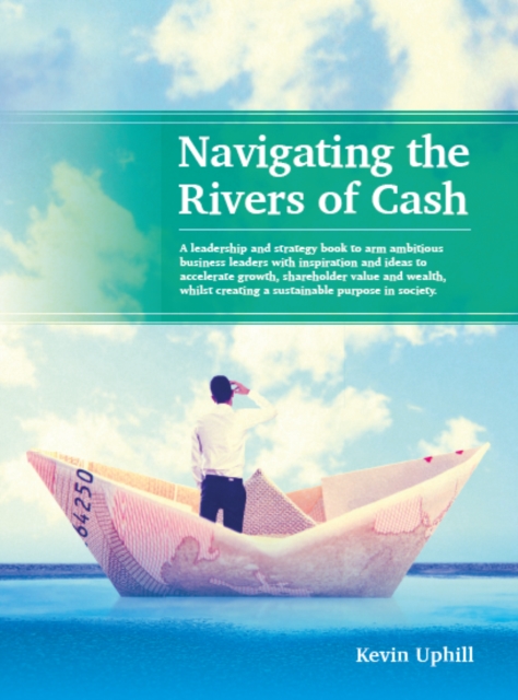 Navigating the Rivers of Cash, EPUB eBook