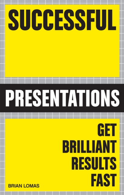 Successful Presentations : Get Brilliant Results Fast, EPUB eBook