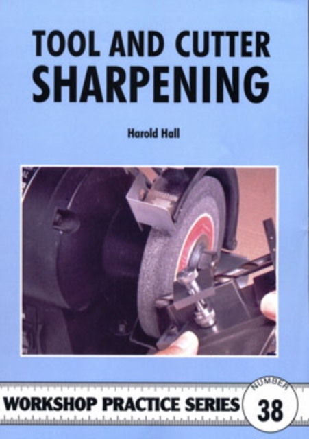 Tool and Cutter Sharpening, Paperback / softback Book